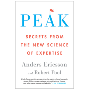 peak secrets from the new science of expertise